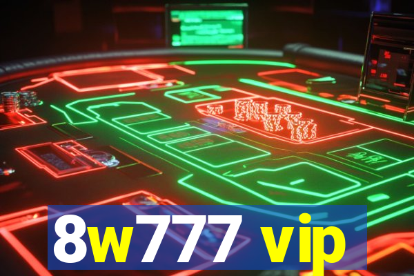 8w777 vip